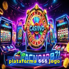 plataforma 666 jogo